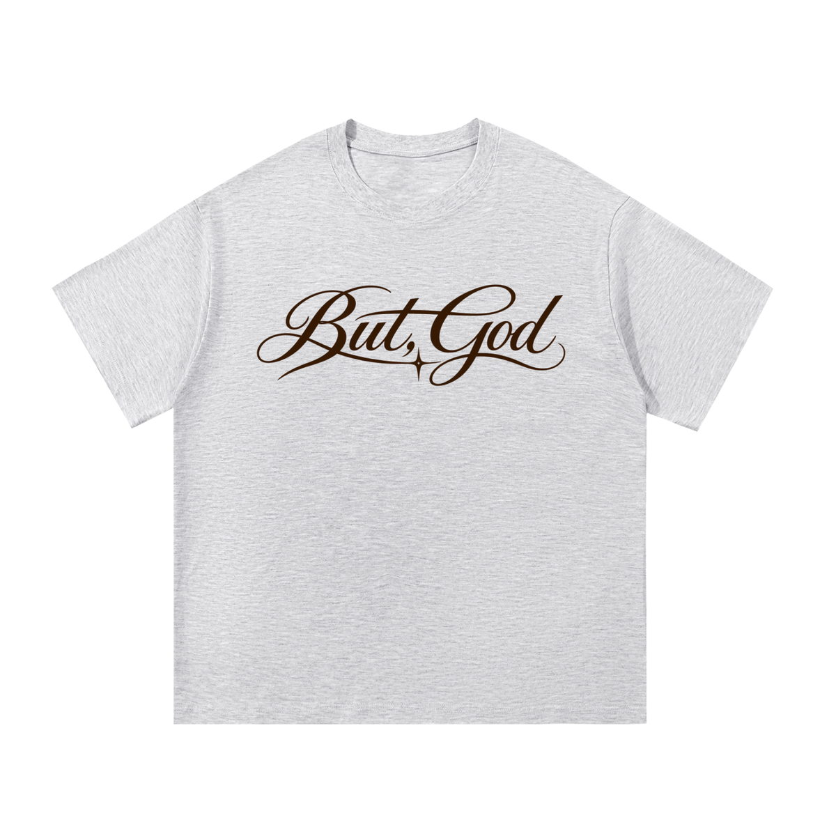 Essential Cotton T-Shirt But, God