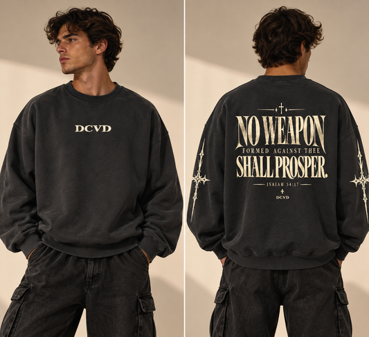 Fleeced Sweatshirt No Weapon Shall Prosper